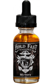 Hold Fast Vapors - Mutiny 30мл